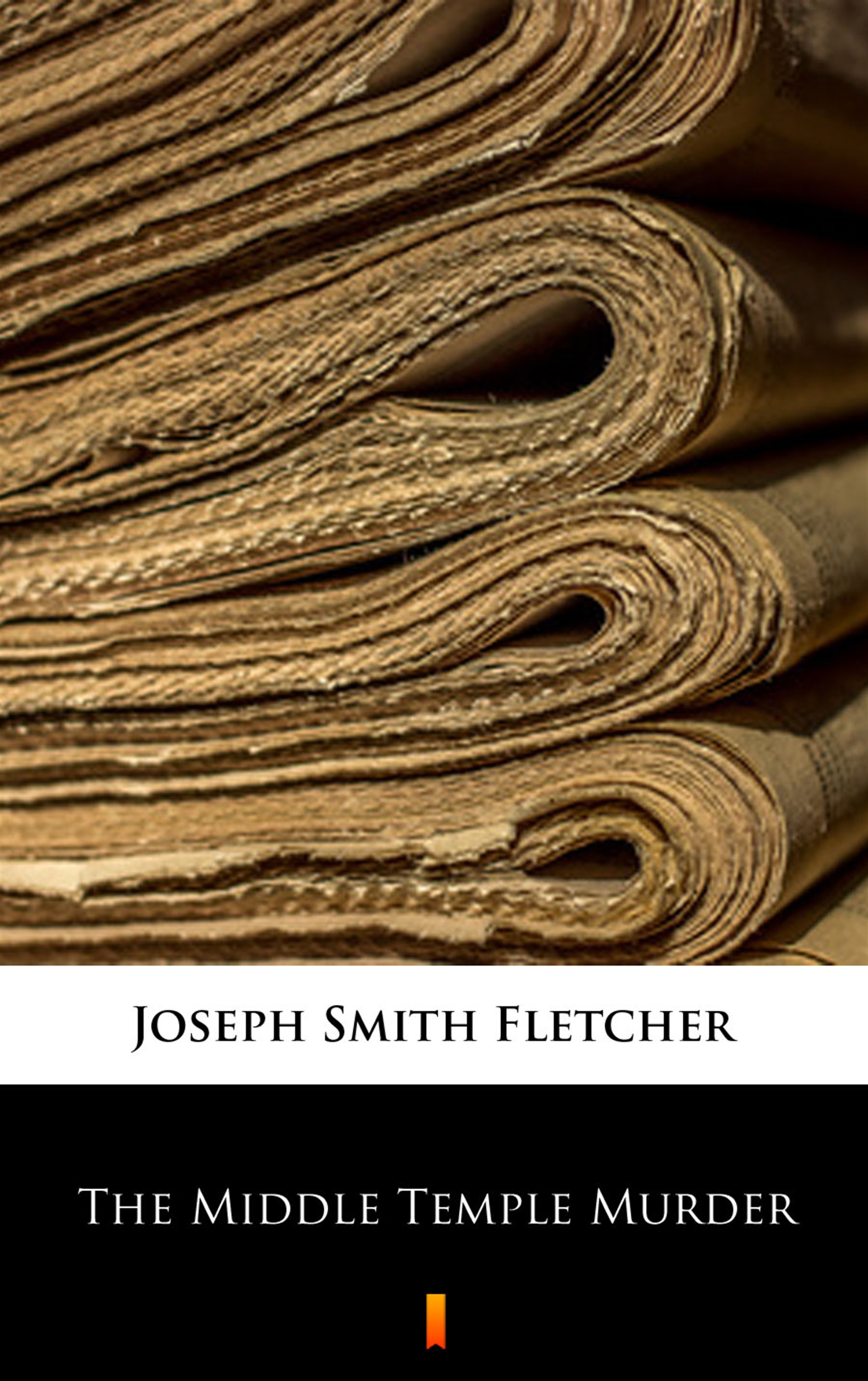 Tytuł: The Middle Temple Murder
Autor: Joseph Smith Fletcher
Wydawnictwo: KtoCzyta.pl
Formaty: EPUB, MOBI
