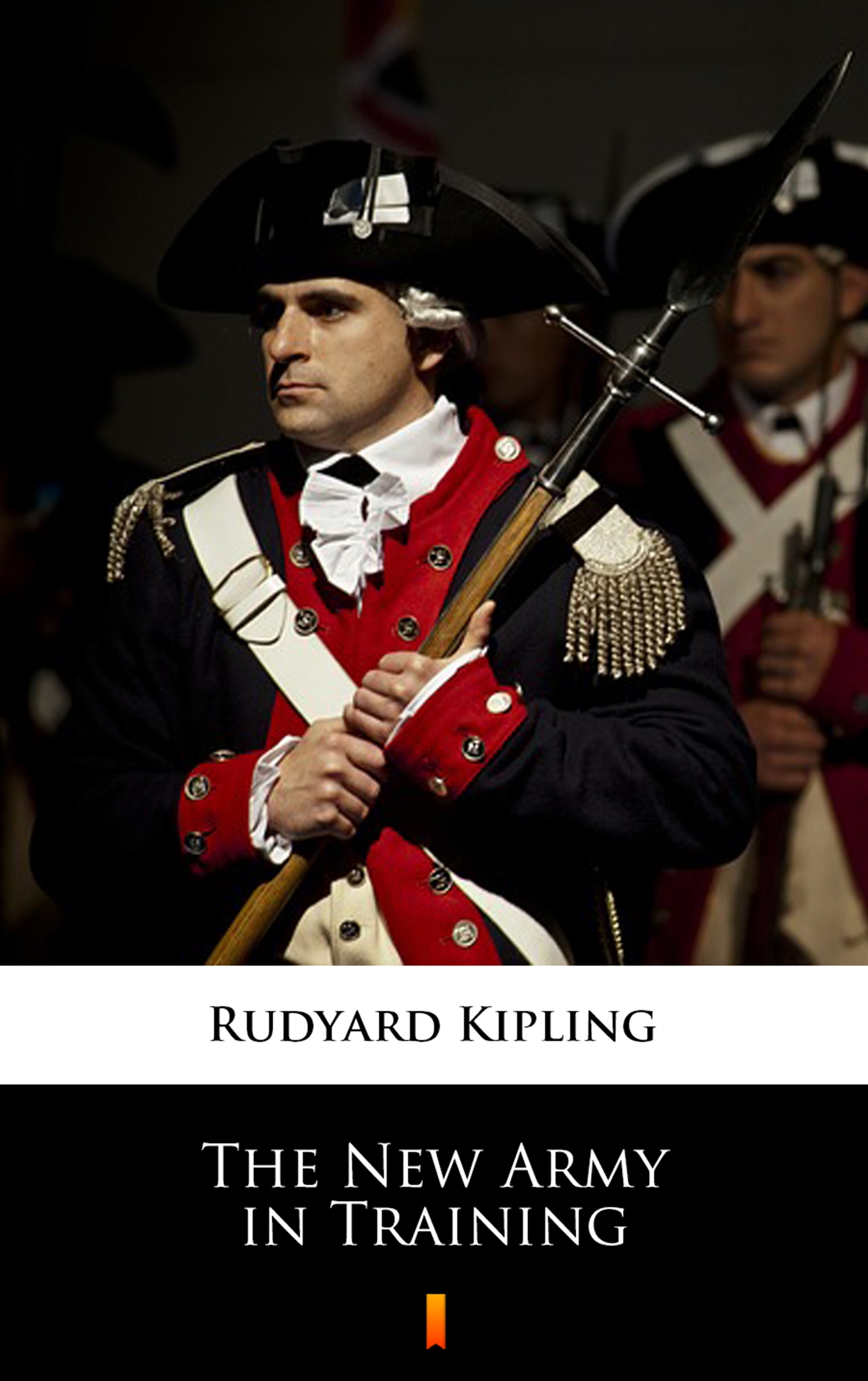 Tytuł: The New Army in Training
Autor: Rudyard Kipling
Wydawnictwo: KtoCzyta.pl
Formaty: EPUB, MOBI