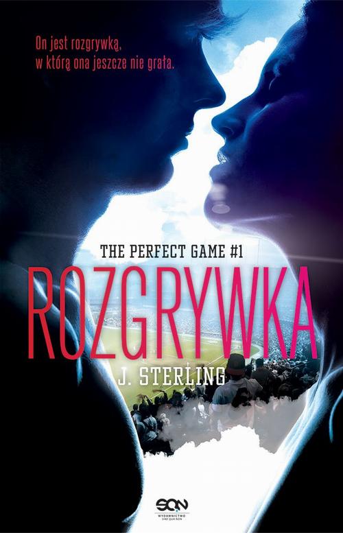 The Perfect Game. Tom 1. Rozgrywka — okładka