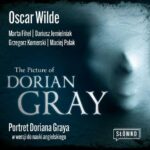 Tytuł: The Picture of Dorian Gray
Autor: Dariusz Jemielniak, Marta Fihel, Oscar Wilde, Grzegorz Komerski, Maciej Polak
Wydawnictwo: Wydawnictwo Słówko
Formaty: MP3