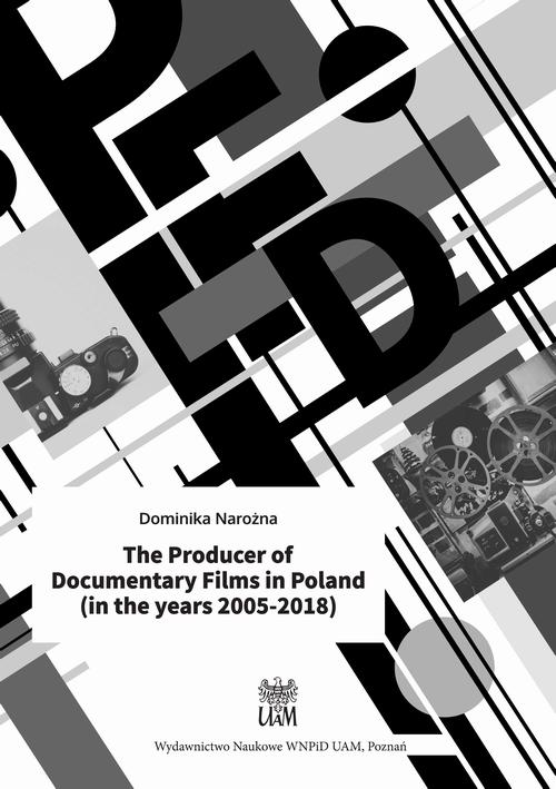 The Producer of Documentary Films in Poland (in the years 2005–2018) — okładka