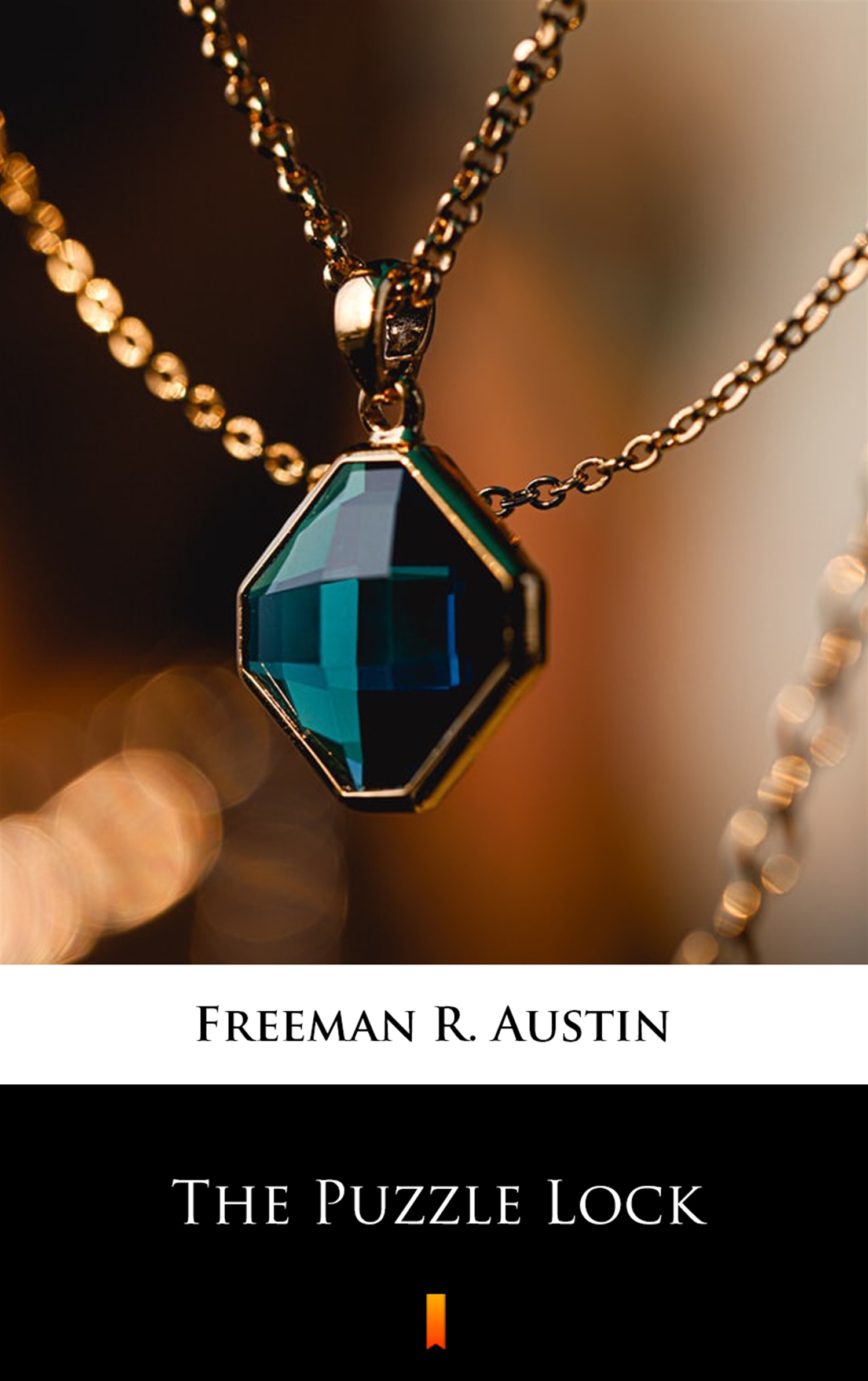 Tytuł: The Puzzle Lock
Autor: R. Austin Freeman
Wydawnictwo: KtoCzyta.pl
Formaty: EPUB, MOBI