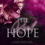 Tytuł: The Real Hope
Autor: Alicja Tomczuk
Wydawnictwo: NieZwykłe
Formaty: MOBI