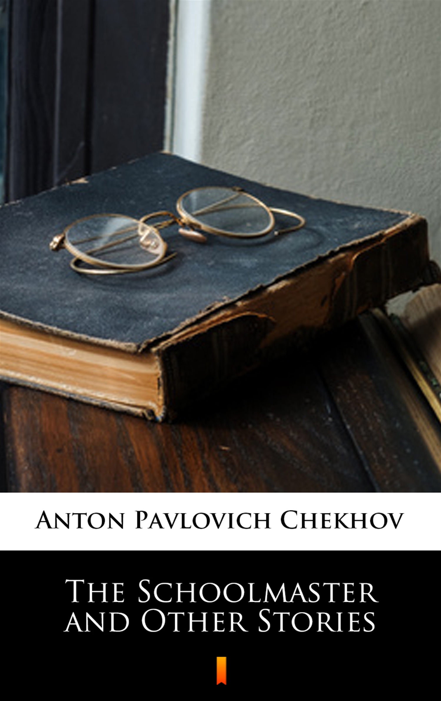 The Schoolmaster and Other Stories — okładka e-booka