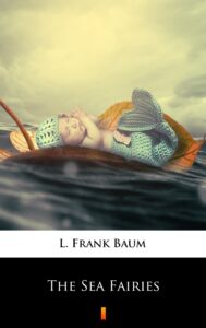 The Sea Fairies — okładka e-booka