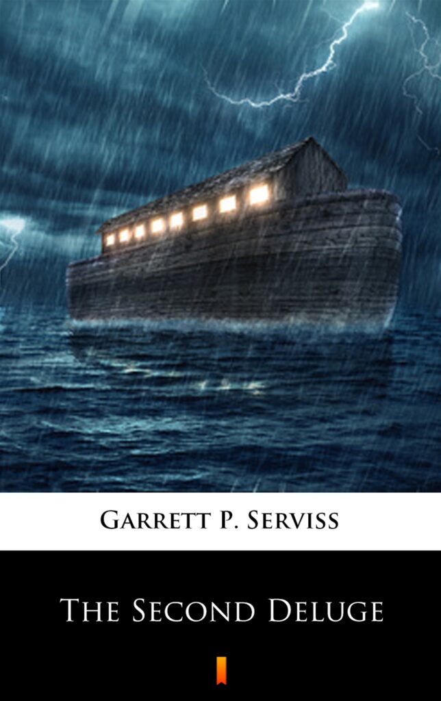 Tytuł: The Second Deluge
Autor: Garrett P. Serviss
Wydawnictwo: KtoCzyta.pl
Formaty: EPUB, MOBI