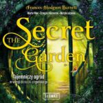 Tytuł: The Secret Garden
Autor: Marta Fihel, Frances Hodgson Burnett, Grzegorz Komerski, Marcin Jażyński
Wydawnictwo: Wydawnictwo Słówko
Formaty: MP3