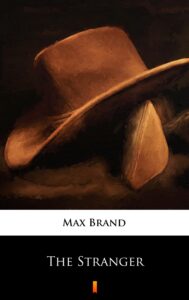 Tytuł: The Stranger
Autor: Max Brand
Wydawnictwo: KtoCzyta.pl
Formaty: EPUB, MOBI