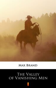 The Valley of Vanishing Men — okładka e-booka