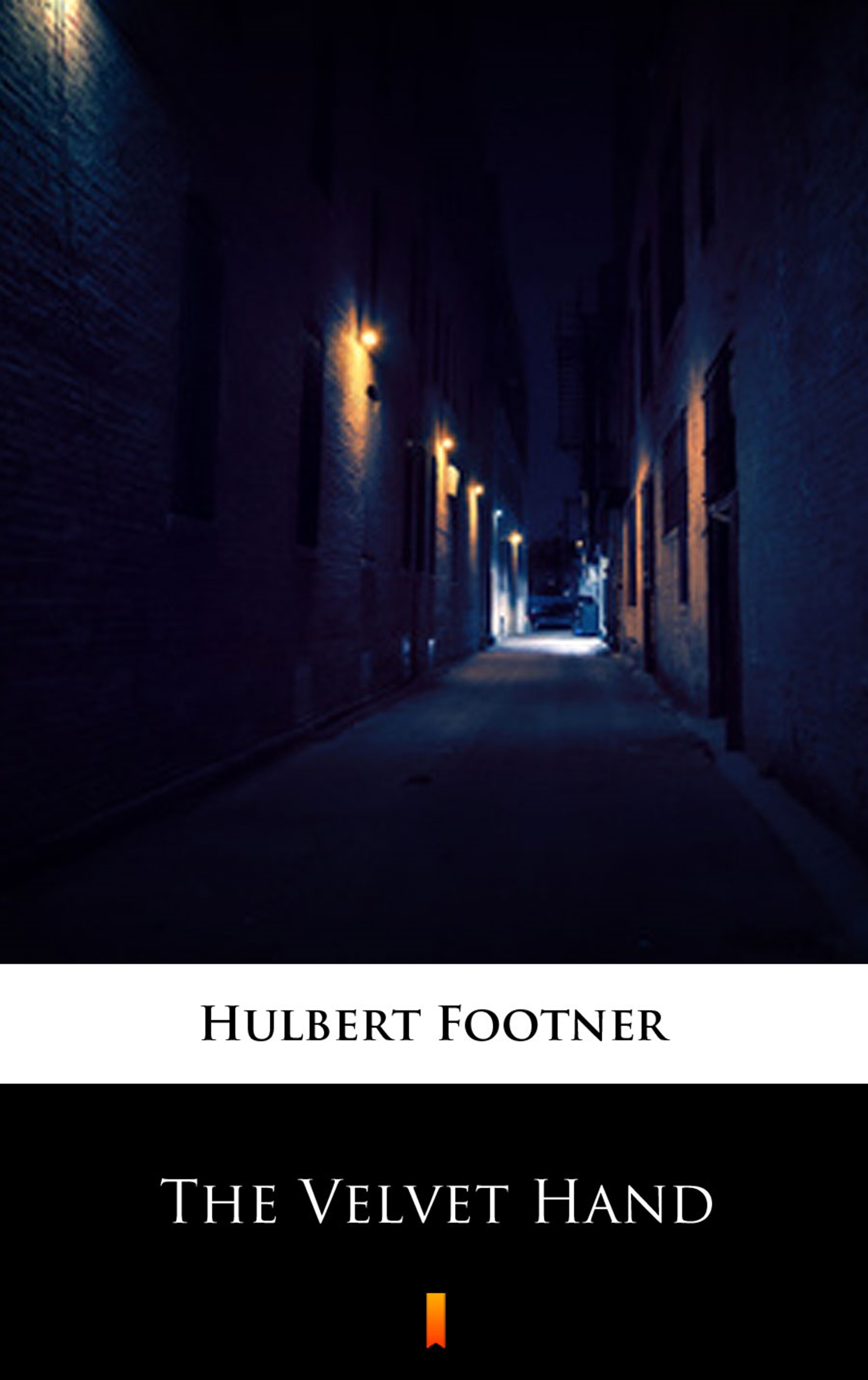 Tytuł: The Velvet Hand
Autor: Hulbert Footner
Wydawnictwo: KtoCzyta.pl
Formaty: EPUB, MOBI