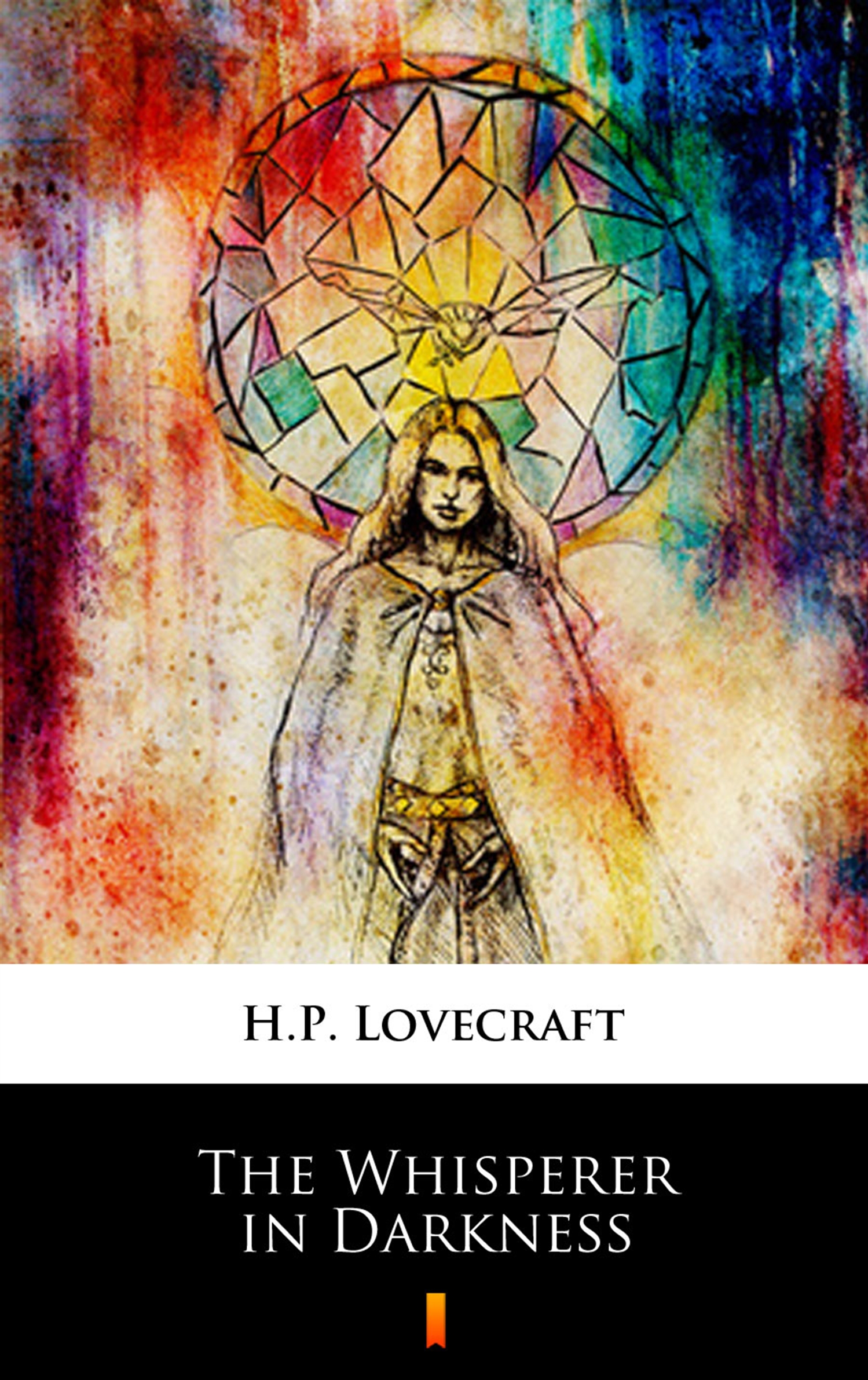 Tytuł: The Whisperer in Darkness
Autor: H.P. Lovecraft
Wydawnictwo: KtoCzyta.pl
Formaty: EPUB, MOBI