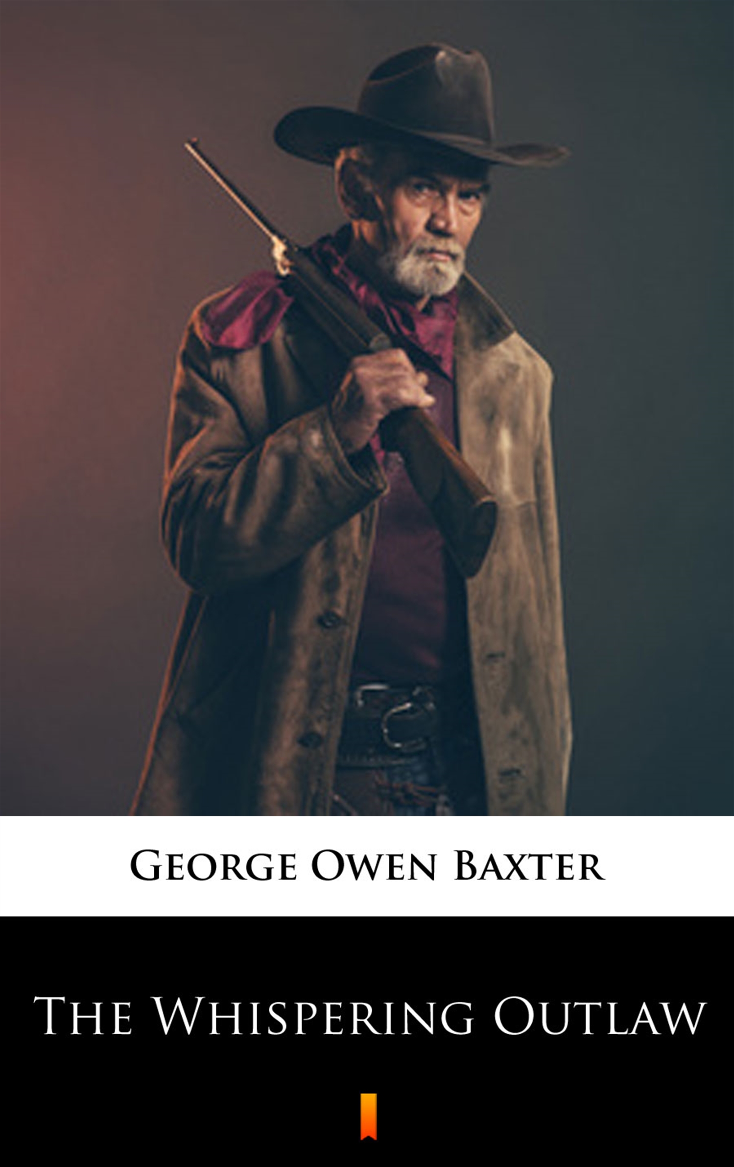 Tytuł: The Whispering Outlaw
Autor: George Owen Baxter
Wydawnictwo: KtoCzyta.pl
Formaty: EPUB, MOBI