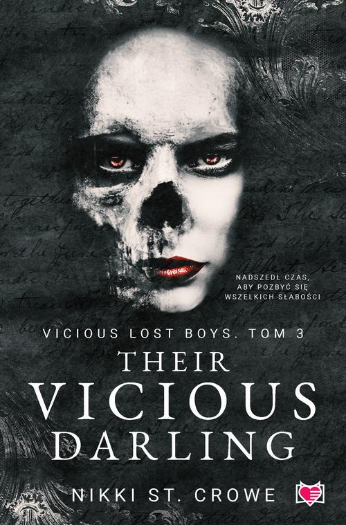 Tytuł: Their Vicious Darling. Vicious Lost Boys. Tom 3
Autor: Nikki St. Crowe
Wydawnictwo: Niegrzeczne książki
Formaty: EPUB, MOBI