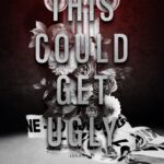 Tytuł: This Could Get Ugly
Autor: Natalia Antczak
Wydawnictwo: NieZwykłe
Formaty: MOBI, EPUB