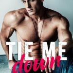 Tie me down. Bellamy Creek — okładka e-booka