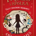 Tilly i książkowi wędrowcy — okładka e-booka
