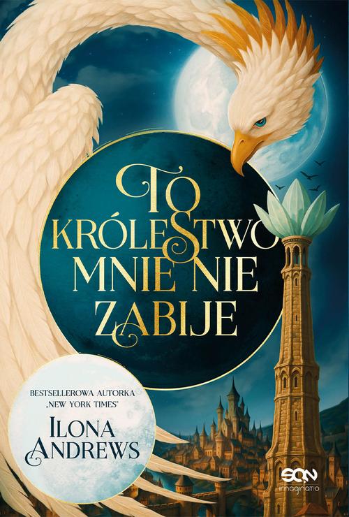 Tytuł: To królestwo mnie nie zabije
Autor: Ilona Andrews
Wydawnictwo: SQN
Formaty: MOBI, EPUB