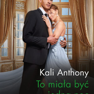 Tytuł: To miała być jedna noc
Autor: Kali Anthony, Kali Anthony
Wydawnictwo: HarperCollins Polska
Formaty: EPUB, MOBI