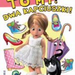 Tytuł: To my! Dwa kapciuszki!
Autor: Maria Krüger
Wydawnictwo: Siedmioróg
Formaty: MOBI, EPUB