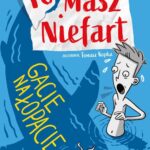 Tytuł: Tomasz Niefart. Gacie na łopacie
Autor: Kasia Keller
Wydawnictwo: Zielona Sowa
Formaty: MOBI, EPUB