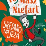 Tytuł: Tomasz Niefart. Średnio na jeża
Autor: Kasia Keller
Wydawnictwo: Zielona Sowa
Formaty: MOBI, EPUB