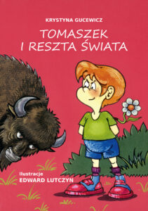 Tytuł: Tomaszek i reszta świata
Autor: Krystyna Gucewicz
Wydawnictwo: Bernardinum
Formaty: EPUB, MOBI