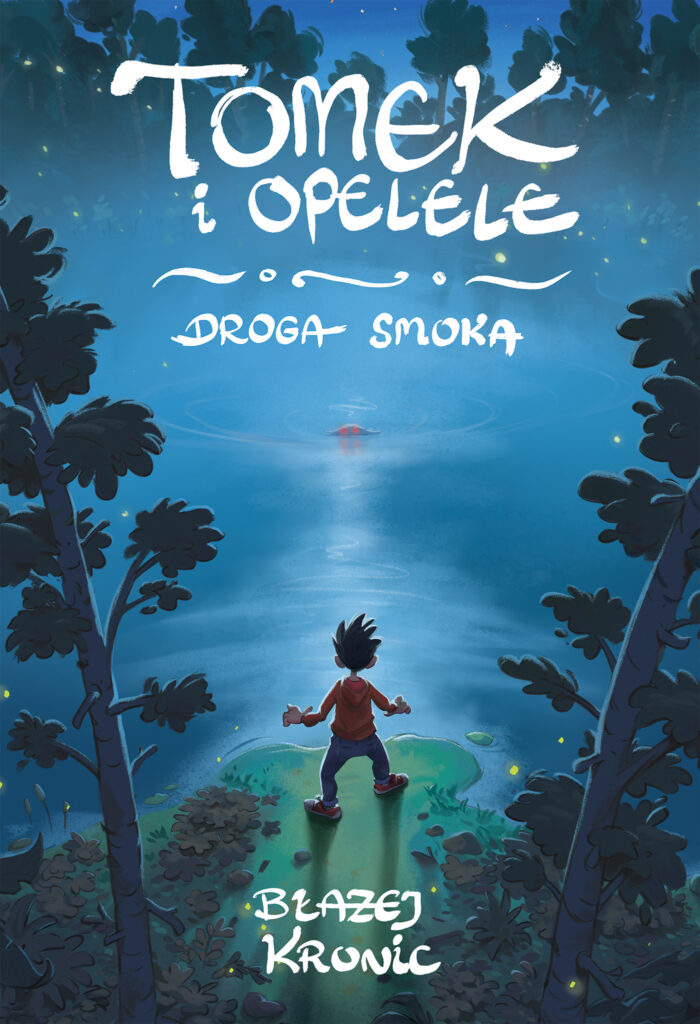 Tomek i Opelele. Droga Smoka — okładka