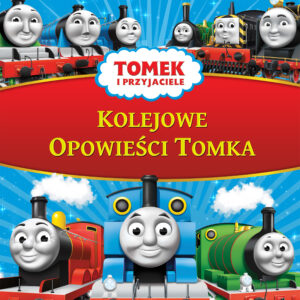 Tytuł: Tomek i przyjaciele - Kolejowe Opowieści Tomka
Autor: Mattel
Wydawnictwo: SAGA Egmont
Formaty: EPUB, MOBI