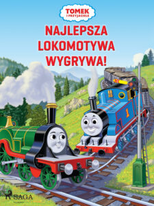 Tytuł: Tomek i przyjaciele - Najlepsza lokomotywa wygrywa!
Autor: Mattel
Wydawnictwo: SAGA Egmont
Formaty: EPUB, MOBI