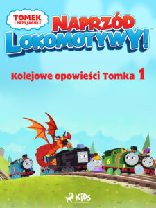 Tytuł: Tomek i przyjaciele - Naprzód lokomotywy - Kolejowe opowieści Tomka 1
Autor: Mattel
Wydawnictwo: SAGA Kids
Formaty: EPUB, MOBI