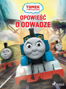Tytuł: Tomek i przyjaciele - Opowieść o odwadze
Autor: Mattel
Wydawnictwo: SAGA Egmont
Formaty: EPUB, MOBI