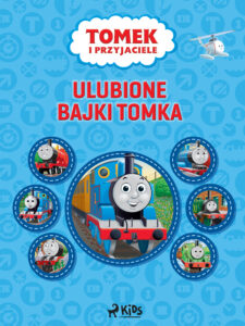 Tytuł: Tomek i przyjaciele - Ulubione Bajki Tomka
Autor: Mattel
Wydawnictwo: SAGA Egmont
Formaty: EPUB, MOBI
