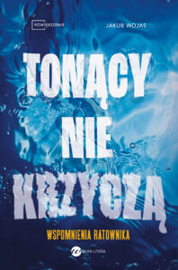 Tonący nie krzyczą. Wspomnienia ratownika — okładka e-booka