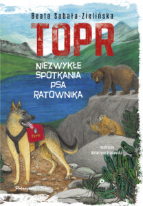 TOPR. Niezwykłe spotkania psa ratownika — okładka e-booka