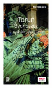Tytuł: Toruń, Bydgoszcz i kujawsko-pomorskie. Travelbook. Wydanie 1
Autor: Malwina, Artur Flaczyńscy
Wydawnictwo: Bezdroża
Formaty: PDF