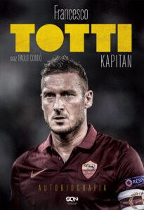 Tytuł: Totti. Kapitan. Autobiografia
Autor: Francesco Totti, Paolo Condò
Wydawnictwo: Wydawnictwo Sine Qua Non
Formaty: EPUB, MOBI