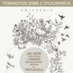 Tytuł: Towarzyszę sobie z życzliwością - ćwiczenia. Metoda Resonant Healing
Autor: Sarah Peyton
Wydawnictwo: CoJaNaTo
Formaty: MOBI, EPUB
