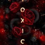 Tytuł: Toxic
Autor: Nicole Blanchard
Wydawnictwo: Papierowe Serca
Formaty: EPUB, MOBI