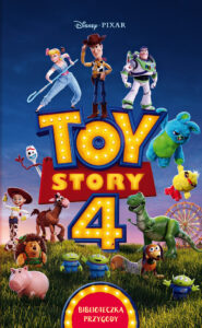 Toy Story 4. Biblioteczka przygody. Disney Pixar — okładka