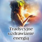 Tytuł: Tradycyjne uzdrawianie energią. Metody rosyjskiego uzdrowiciela
Autor: Vadim Tschenze
Wydawnictwo: Studio Astropsychologii
Formaty: EPUB, PDF, MOBI