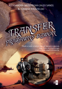 Tytuł: Transfer. Pradawny dzwon
Autor: Alex Sand, Tomasz Niedzielski
Wydawnictwo: Wydawnictwo WasPos
Formaty: EPUB, MOBI