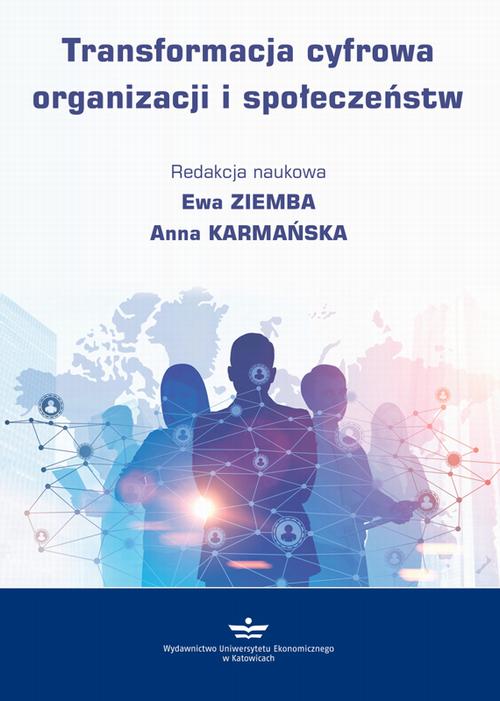 Tytuł: Transformacja cyfrowa organizacji i społeczeństw
Autor: 
Wydawnictwo: Wydawnictwo Uniwersytetu Ekonomicznego w Katowicach
Formaty: PDF