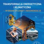 Transformacja energetyczna i klimatyczna – wybrane dylematy i rekomendacje — okładka e-booka