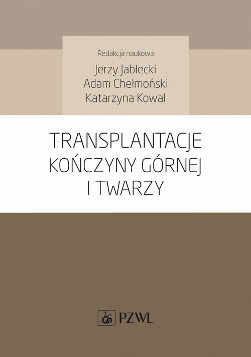 Tytuł: Transplantacje kończyny górnej i twarzy
Autor: 
Wydawnictwo: PZWL
Formaty: MOBI, EPUB