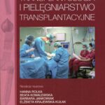 Transplantologia i pielęgniarstwo transplantacyjne — okładka e-booka