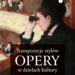 Transpozycje stylów opery w dziełach kultury — okładka e-booka