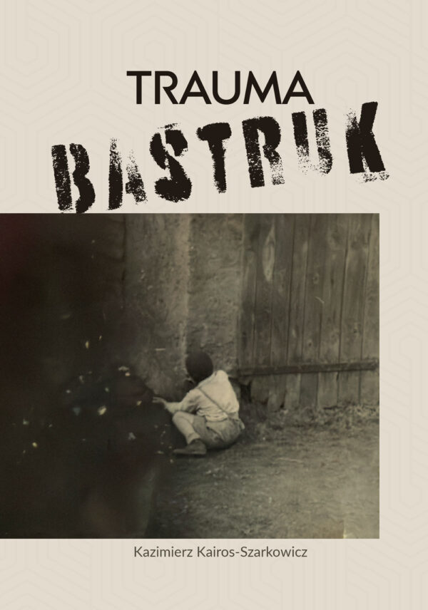 Trauma bastruk — okładka