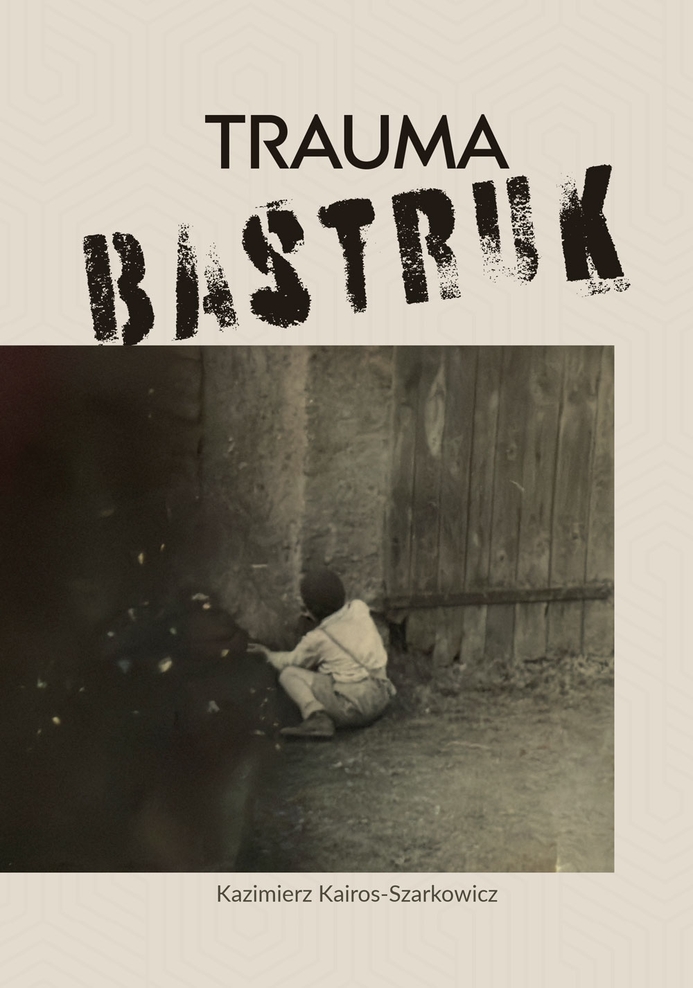 Trauma bastruk — okładka e-booka