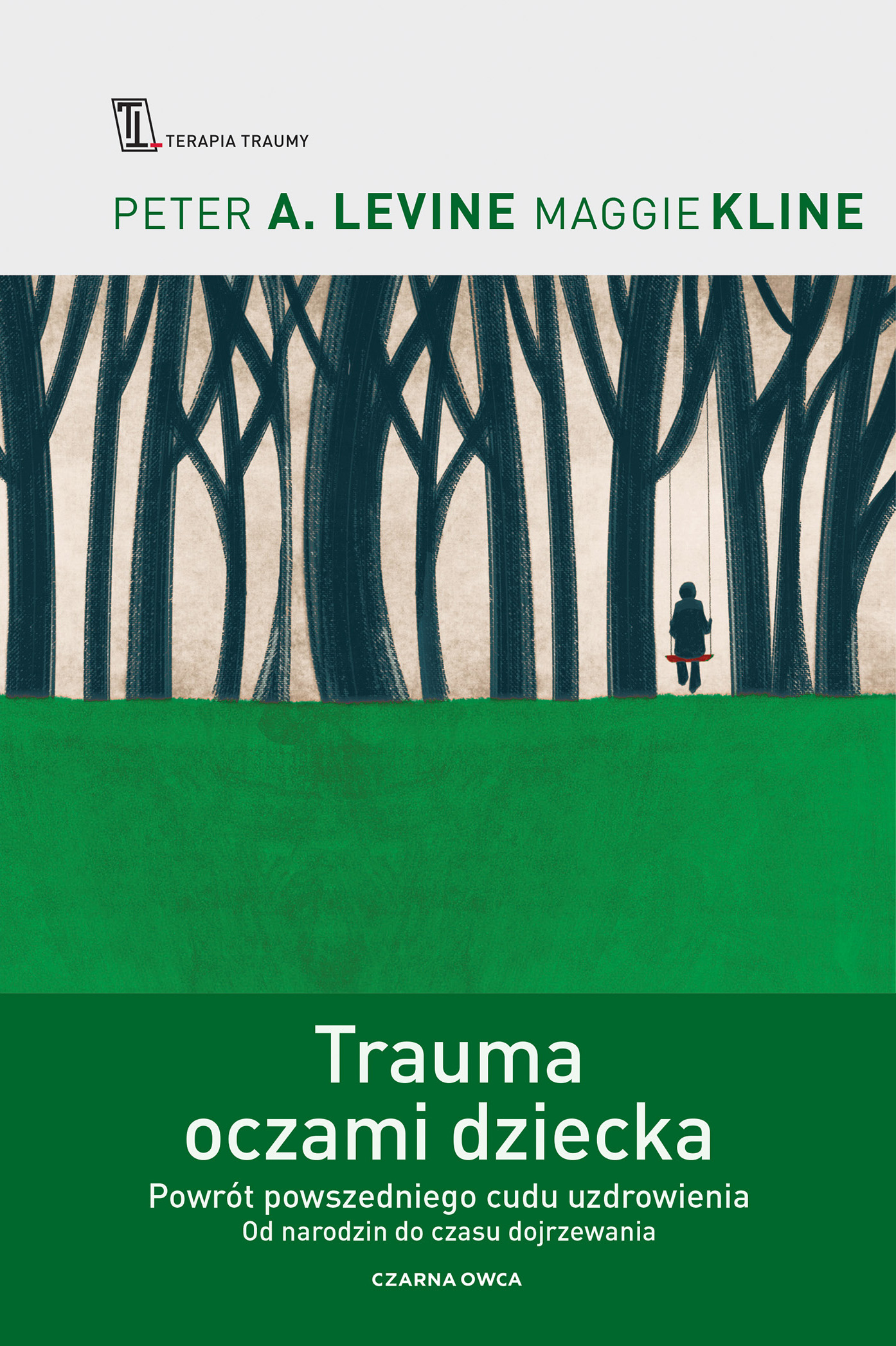 Tytuł: Trauma oczami dziecka. Powrót powszedniego cudu uzdrowienia od narodzin do czasu dojrzewania
Autor: Peter A. Levine, Maggie Kline
Wydawnictwo: Wydawnictwo Czarna Owca
Formaty: EPUB, MOBI
