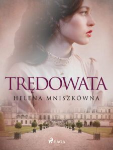 Tytuł: Trędowata
Autor: Helena Mniszkówna
Wydawnictwo: SAGA Egmont
Formaty: EPUB, MOBI